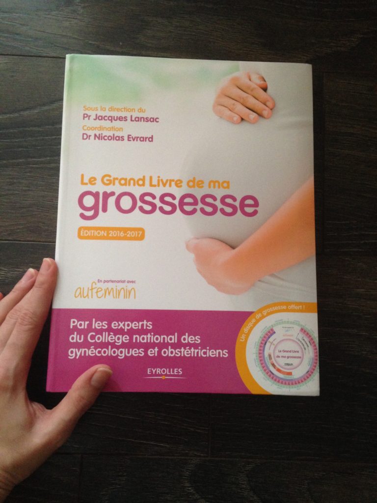 Le grand livre de ma grossesse - Collège national des gynécologues -  Éditions Eyrolles